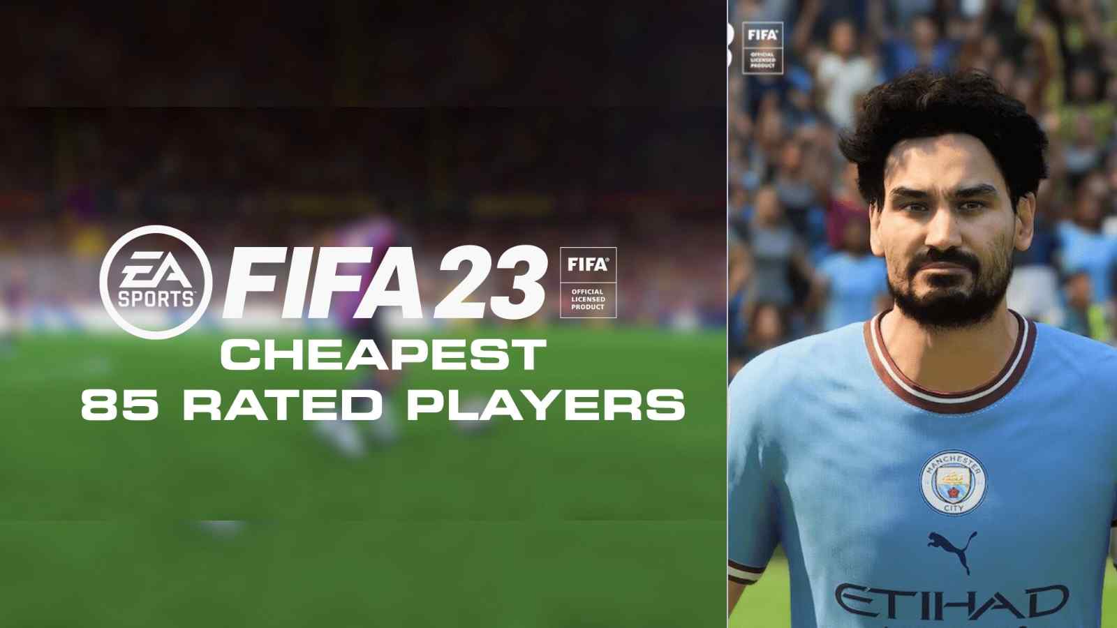 WHAT ARE THE CHEAPEST 85 RATED PLAYERS IN FIFA 23?